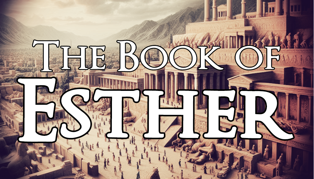 The Book of Esther #3