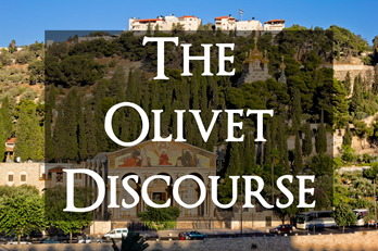 the olivet discourse-sm