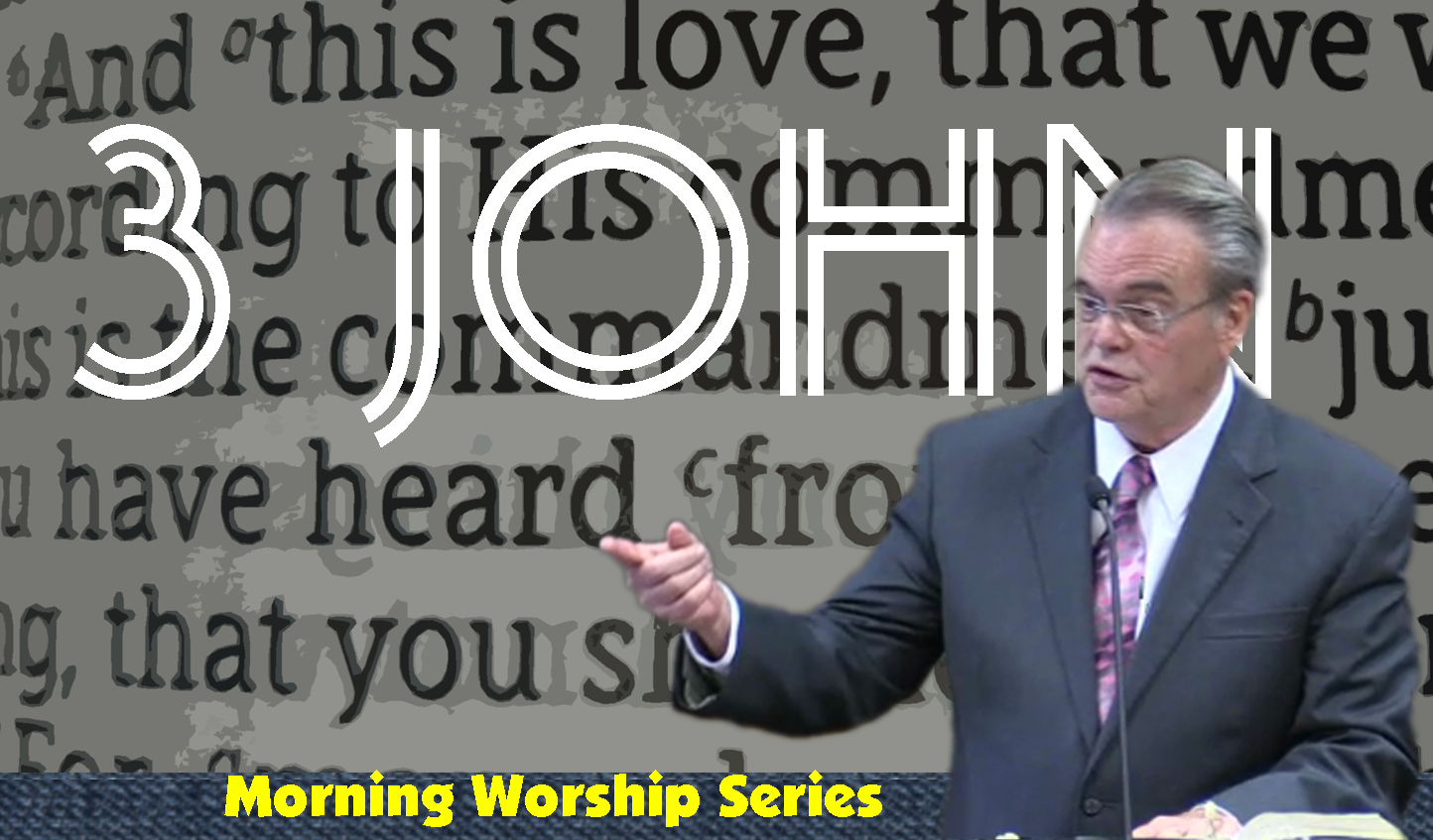 Jim Bryant – 3 John